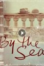 مشاهدة فيلم By the Sea 2015 مترجم