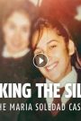 مشاهدة فيلم Breaking the Silence: The Maria Soledad Case 2024 مترجم