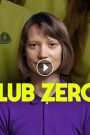 مشاهدة فيلم Club Zero 2023 مترجم