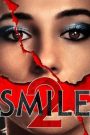 فيلم Smile 2 2024 مترجم كامل HD