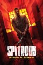 مشاهدة فيلم Spithood 2024 مترجم