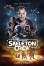 مسلسل Star Wars: Skeleton Crew الموسم الاول الحلقة 4 الرابعة مترجمة