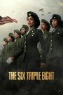 فيلم The Six Triple Eight 2024 مترجم | سيما ناو