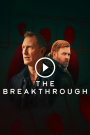 مسلسل The Breakthrough الموسم الاول الحلقة 1