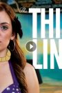 مشاهدة فيلم The Thin Line 2017 مترجم