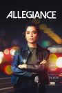 مسلسل Allegiance الموسم الثاني الحلقة 1 الاولى مترجمة