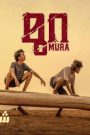 مشاهدة فيلم Mura 2024 مترجم