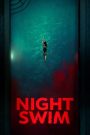 فيلم Night Swim 2024 مترجم | موفيزلاند