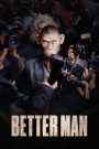 فيلم Better Man 2024 مترجم » فاصل إعلاني