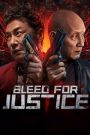 فيلم Bleed for Justice مترجم » فاصل إعلاني