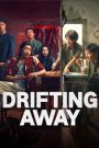 مسلسل DRIFTING AWAY موسم 1 حلقة 3 » فاصل إعلاني