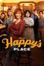 مسلسل Happy’s Place الموسم الاول الحلقة 10