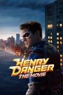 فيلم Henry Danger: The Movie 2025 مترجم