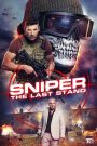 فيلم Sniper The Last Stand 2025 مترجم