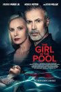 فيلم The Girl in the Pool 2024 مترجم » فاصل إعلاني