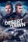 مشاهدة فيلم Desert Dawn 2025 مترجم