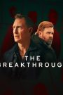 مسلسل The Breakthrough الحلقة 4 والاخيرة مترجمة