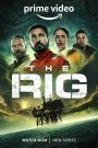 مسلسل The Rig الموسم الثاني الحلقة 3 مترجمة