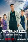 مسلسل The Trauma Code: Heroes on Call الحلقة 4 مترجمة