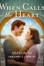 مسلسل When Calls the Heart الموسم 12 الحلقة 5