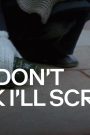 فيلم Just Don't Think I'll Scream 2019 مترجم كامل HD