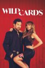 مسلسل Wild Cards الموسم الثاني الحلقة 1 الاولى مترجمة