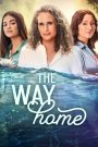 مسلسل The Way Home الموسم الثالث الحلقة 2 الثانية مترجمة