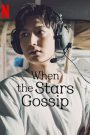 مسلسل اسأل النجوم When the Stars Gossip الحلقة 3